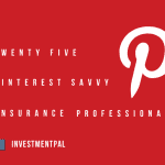 25 Pinterest Savvy Insurance Professionals